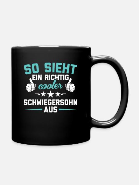 Schwiegersohn Schwiegersöhne Geschenk Geschenkidee - Tasse einfarbig - Schwarz