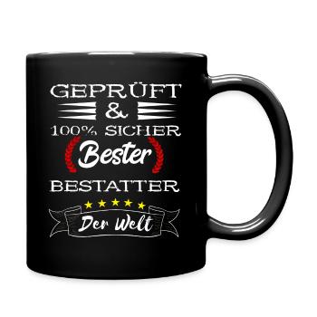 Lustige Bestatter Friedhof Bestattung Geschenke - Tasse einfarbig - Schwarz - Rechts