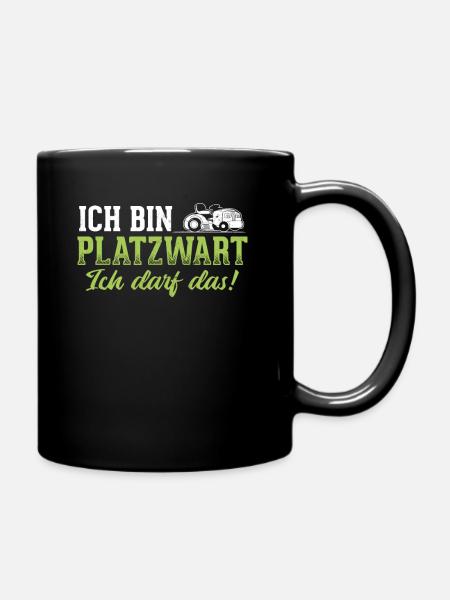 Platzwart Sprüche - Tasse einfarbig - Schwarz