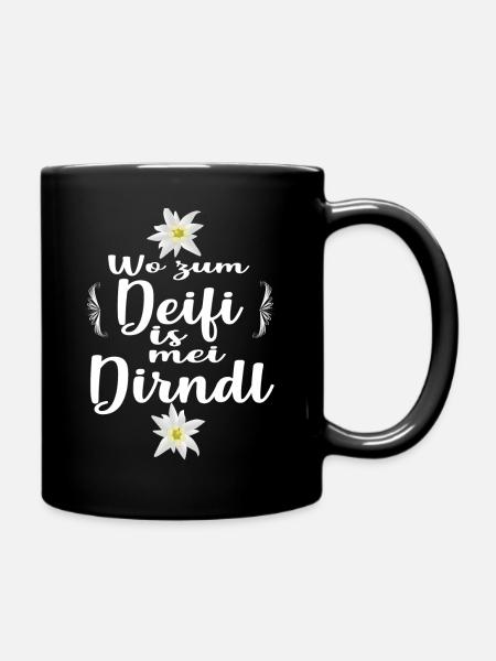 Bayern Dirndl Lustig festzelt Geschenkide - Tasse einfarbig - Schwarz