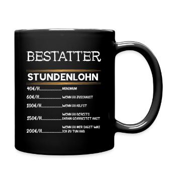Lustige Bestatter Friedhof Bestattung Geschenke - Tasse einfarbig - Schwarz - Rechts