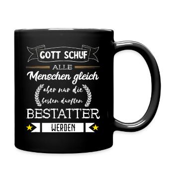 Lustige Bestatter Friedhof Bestattung Geschenke - Tasse einfarbig - Schwarz - Rechts