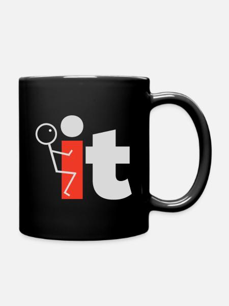 Fuck it - Tasse einfarbig - Schwarz