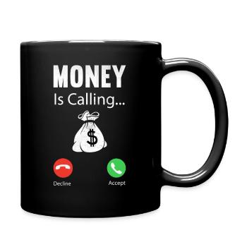 Money is calling - Tasse einfarbig - Schwarz - Rechts