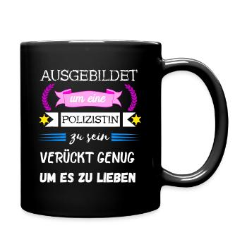 Polizei Beamtin Polizistin Polizeibeamtin - Tasse einfarbig - Schwarz - Rechts