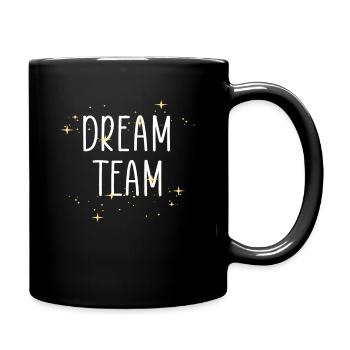 team dream team - Tasse einfarbig - Schwarz - Rechts