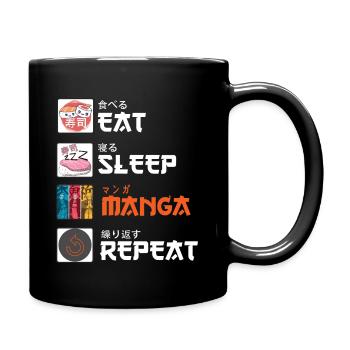 eat sleep manga repeat - Tasse einfarbig - Schwarz - Rechts