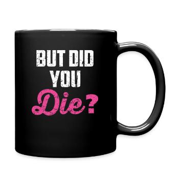 Aber sind Sie für eine große Krankenschwester Design gestorben - Tasse einfarbig - Schwarz - Rechts