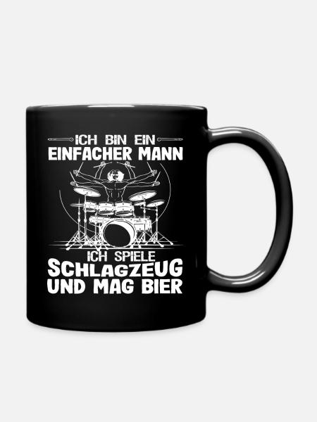 Lustiger Drummer Schlagzeuger Spruch Geschenk Drum - Tasse einfarbig - Schwarz