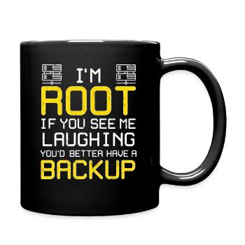 I'm Root Have A Backup - Full Colour Mug - black - Right