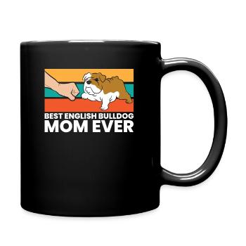 Best English Bulldog Mom Ever Cute Bulldog - Full Colour Mug - black - Right