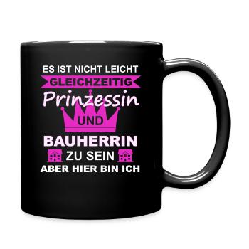 Bauherrin Bauherren Eigenheim Mama Prinzessin - Tasse einfarbig - Schwarz - Rechts