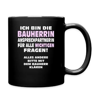 Bauherrin Hausbau - Tasse einfarbig - Schwarz - Rechts