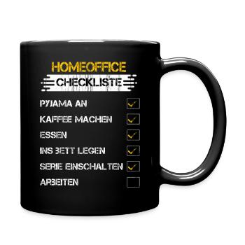 Homeoffice Checkliste Teleheimarbeit# Home Office - Tasse einfarbig - Schwarz - Rechts