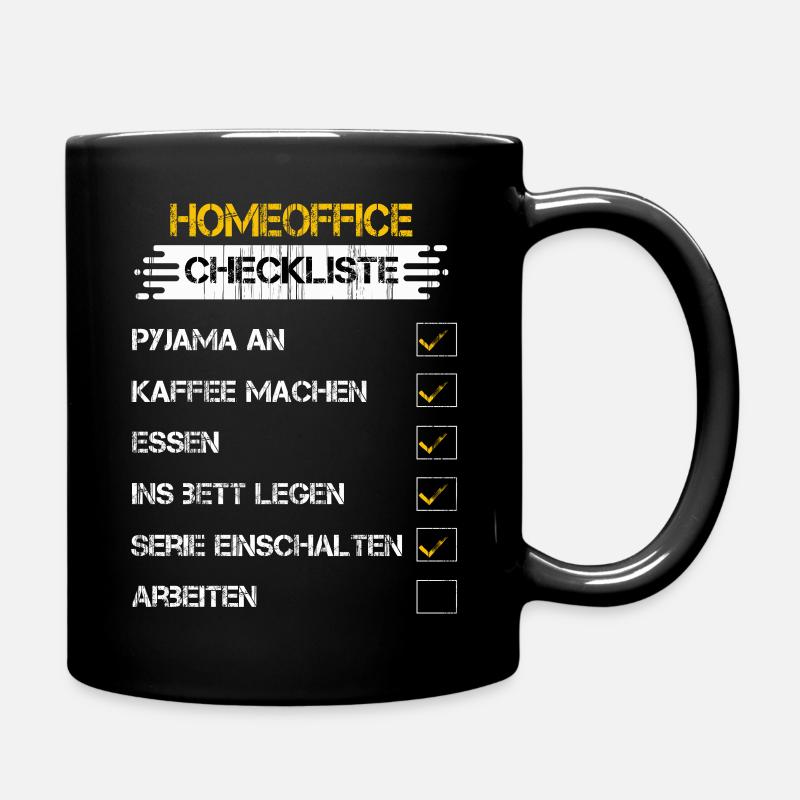 Homeoffice Checkliste Teleheimarbeit# Home Office - Tasse einfarbig - Schwarz