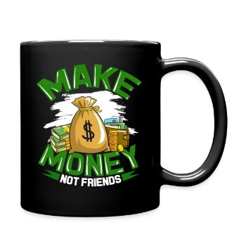 Geld Bargeld Kapitalismus Dollar Euro Money Reich - Tasse einfarbig - Schwarz - Rechts