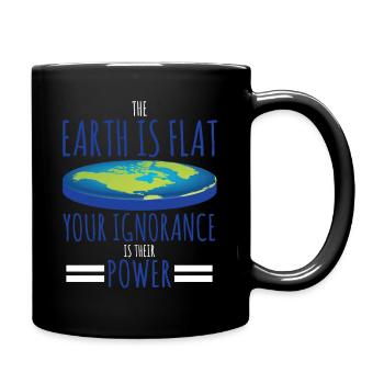 Earth Is Flat Design Conspiracy Theory Flat Earth - Full Colour Mug - black - Right