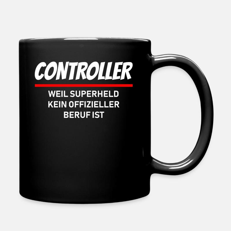 Controller Controlling Administration Berufe - Tasse einfarbig - Schwarz