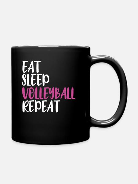 Eat Sleep Volleyball Repeat - Tasse einfarbig - Schwarz