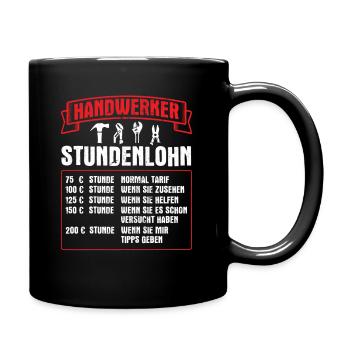 Heimwerker Handwerker Handwerk - Tasse einfarbig - Schwarz - Rechts