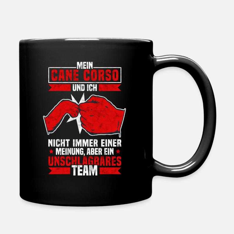 Mein Cane Corso Italiano und Ich Dogge Spruch - Tasse einfarbig - Schwarz