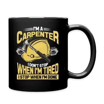 Carpenter carpenter carpenter - Full Colour Mug - black - Right