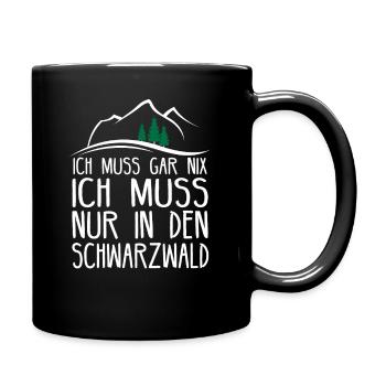 Schwarzwald Wandern Wald Geschenkidee - Tasse einfarbig - Schwarz - Rechts