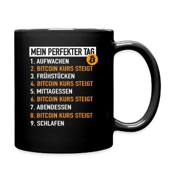 Bitcoin My Perfect Day - Bitcoin Price Rises - Full Colour Mug - black - Right