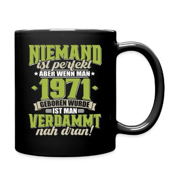 1971 born birthday saying - Full Colour Mug - black - Right