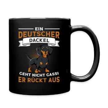 Dackel Spruch Hundehalter lustig - Tasse einfarbig - Schwarz - Rechts