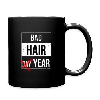 Bad Hair Day * Bad HairYear - Tasse einfarbig - Schwarz - Rechts