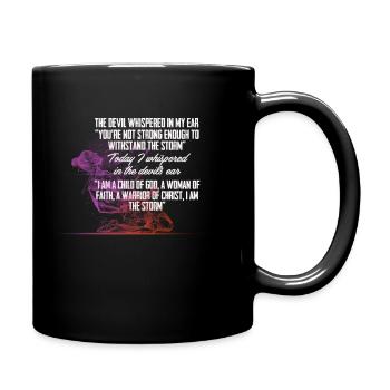 Child Of God - Woman Of Faith - Warrior Of Christ - Full Colour Mug - black - Right