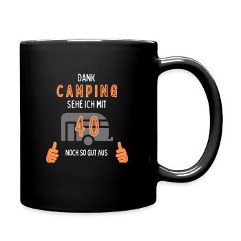 Camping, 40. Geburtstag, Geschenk, Geschenkidee, - Tasse einfarbig - Schwarz - Rechts