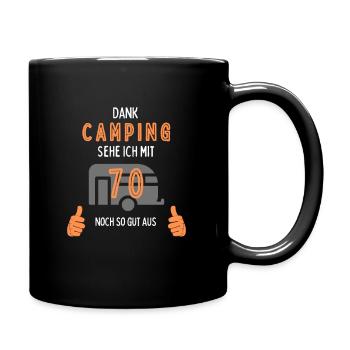 Camping, 70. Geburtstag, Geschenk, Geschenkidee, - Tasse einfarbig - Schwarz - Rechts