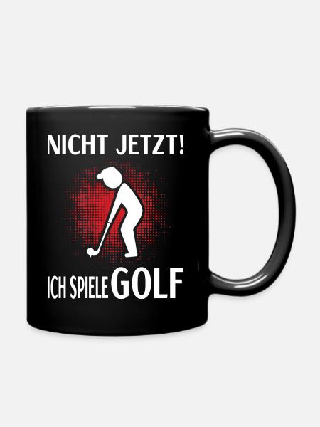 Nicht jetzt Ich spiele Golf - Tasse einfarbig - Schwarz