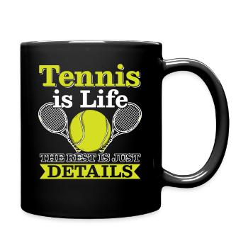 Tennis Lovers & Tennis Is Life Players Gifts - Full Colour Mug - black - Right