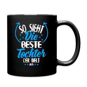Beste Tochter der Welt - Geschenkidee für Tochter - Tasse einfarbig - Schwarz - Rechts