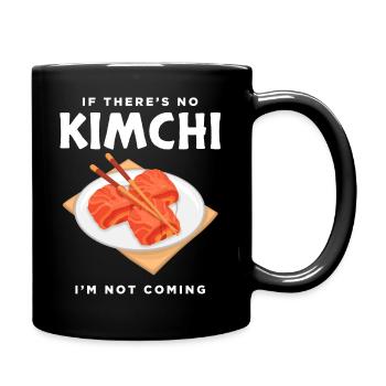 Ne vient pas de cuisine coréenne KFood Kimchi design - Mug uni - noir - Droite