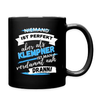LUSTIGER KLEMPTNER HANDWERKER INSTALLATEUR SPRUCH - Tasse einfarbig - Schwarz - Rechts