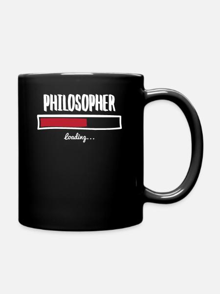 Funny Philosopher Design - Tasse einfarbig - Schwarz