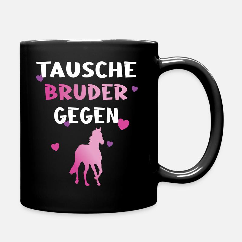 Tausche Bruder gegen Pferd - Tasse einfarbig - Schwarz
