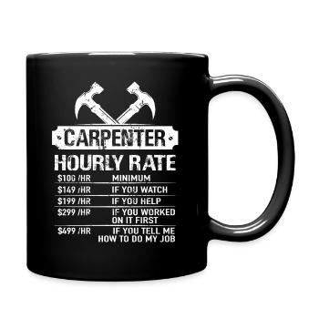 Cadeau de charpentier à taux horaire de charpentier - Mug uni - noir - Droite