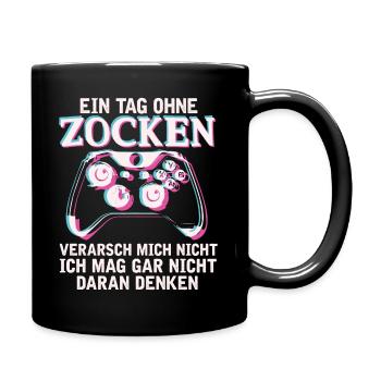 Zocker Tag ohne Gaming Gamer Geschenk - Tasse einfarbig - Schwarz - Rechts