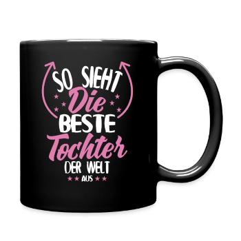 Beste Tochter der Welt - Tasse einfarbig - Schwarz - Rechts