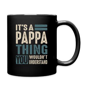 Cadeaux pour homme c'est une chose Pappa - Mug uni - noir - Droite