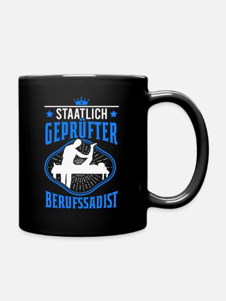 Staatlich geprüfter Berufssadist Physiotherapeut - Tasse einfarbig - Schwarz