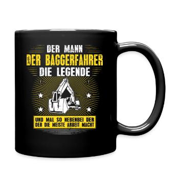 Baggerfahrer Legende Bagger Fahren Baustellen - Tasse einfarbig - Schwarz - Rechts