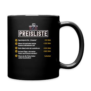 Fotograf Preisliste Lustiges Geschenk - Tasse einfarbig - Schwarz - Rechts