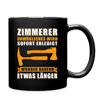 Zimmerer Zimmermann | Zimmermeister Geschenk - Tasse einfarbig - Schwarz - Rechts