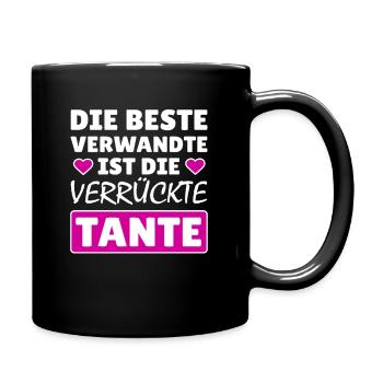 Beste Verwandte verrückte Tante Geschenk Schwester - Tasse einfarbig - Schwarz - Rechts
